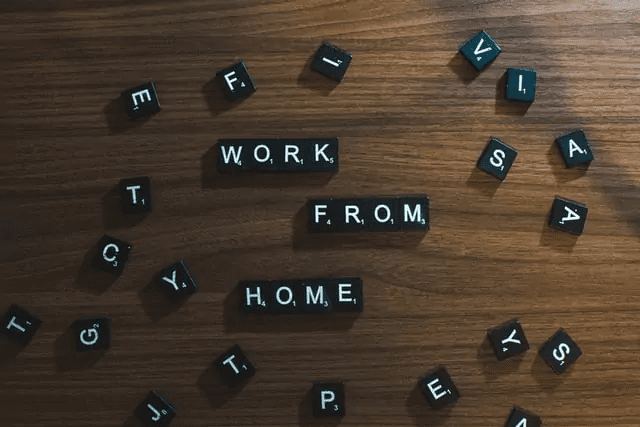 Scrabble letters saying, “Work From Home.”